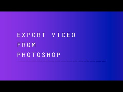 Export Video From Photoshop