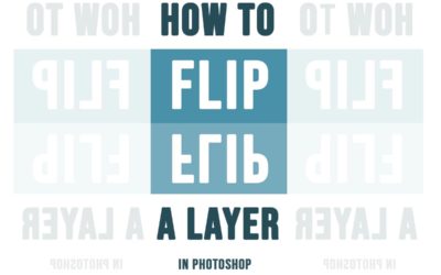 How to Flip a Layer in Photoshop