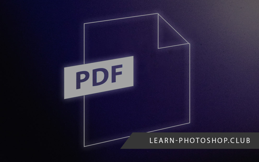 Can Photoshop Open PDFs and What Can You Do with Them?